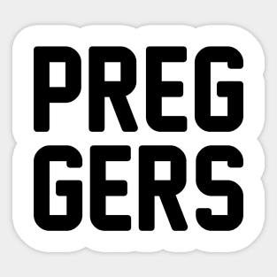 Preggers Sticker